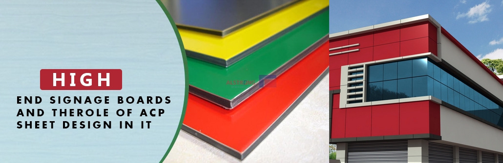 High-End Signage Boards and the Role of ACP Sheet Design in it!